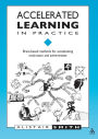 Accelerated Learning in Practice
