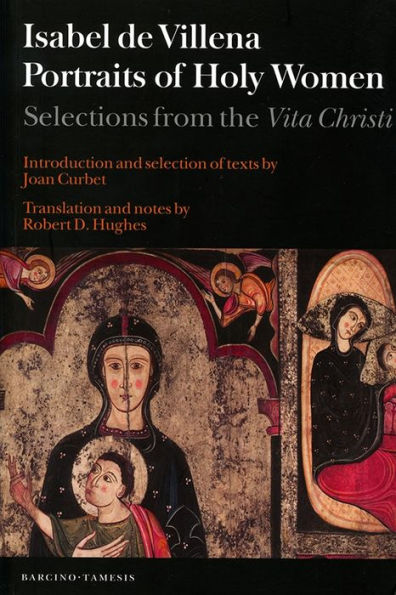 Portraits of Holy Women: Selections from the