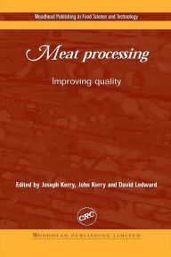 Title: Meat Processing: Improving Quality, Author: Joseph P. Kerry