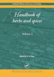 Title: Handbook of Herbs and Spices: Volume 2, Author: K. V. Peter