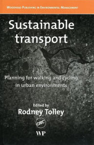 Title: Sustainable Transport, Author: R Tolley