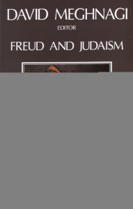 Title: Freud and Judaism, Author: David Meghnagi