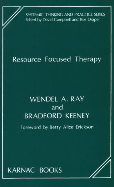 Resource Focused Therapy / Edition 1