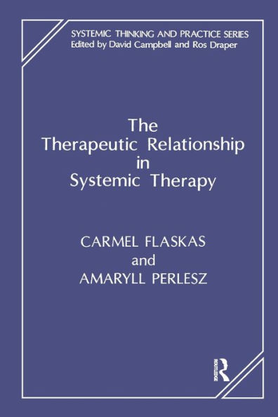 The Therapeutic Relationship Systemic Therapy