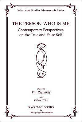 the Person Who Is Me: Contemporary Perspectives on True and False