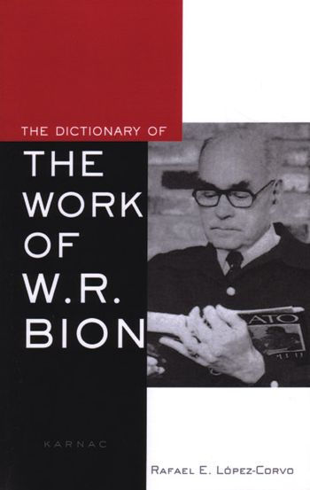 the Dictionary of Work W.R. Bion