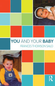 Title: You and Your Baby, Author: Frances Thomson-Salo