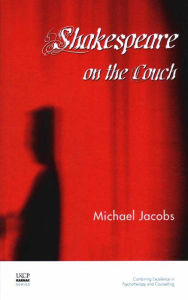 Title: Shakespeare on the Couch, Author: Michael Jacobs