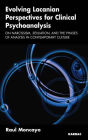 Evolving Lacanian Perspectives for Clinical Psychoanalysis: On Narcissism, Sexuation, and the Phases of Analysis in Contemporary Culture