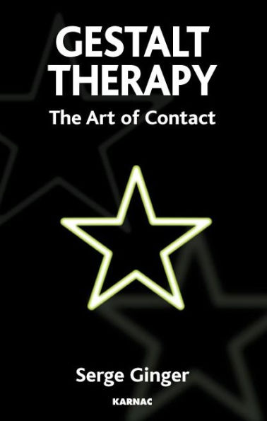 Gestalt Therapy: The Art of Contact