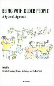 Title: Being with Older People: A Systemic Approach, Author: Eleanor Anderson
