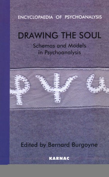 Drawing the Soul: Schemas and Models Psychoanalysis