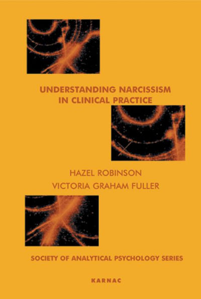 Understanding Narcissism Clinical Practice