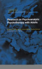 Research on Psychoanalytic Psychotherapy with Adults / Edition 1