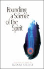 Founding a Science of the Spirit / Edition 2