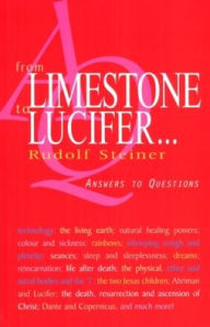 Title: From Limestone to Lucifer, Author: Rudolf Steiner