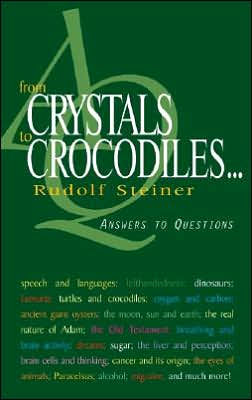 From Crystals to Crocodiles...: Answers Questions