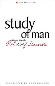 Title: Study of Man: General Education Course, Author: Rudolf Steiner