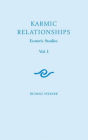 Karmic Relationships 1: Esoteric Studies (Cw 235)