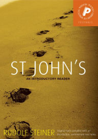 Title: St John's: An Introductory Reader, Author: Rudolf Steiner