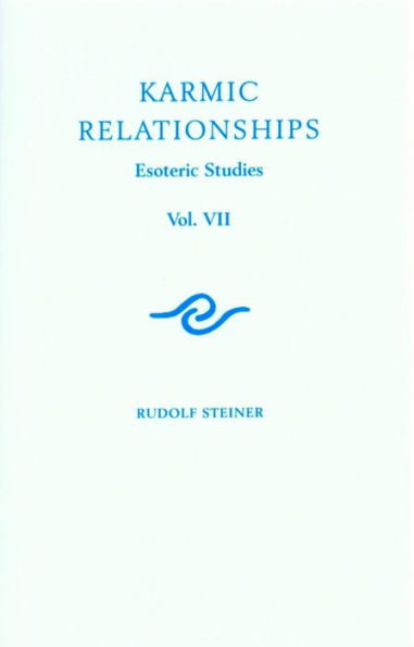 Karmic Relationships: Volume 7: Esoteric Studies