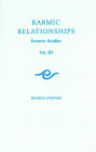 Karmic Relationships: Volume 3: Esoteric Studies