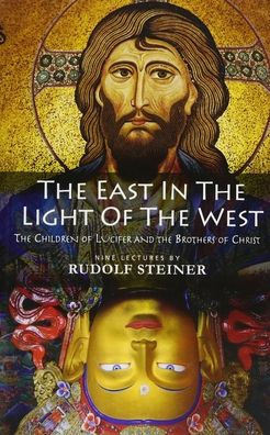 the East Light of West: Children Lucifer and Brothers Christ (Cw 113)