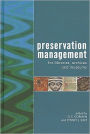 Preservation Management for Libraries, Archives and Museums