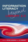 Information Literacy Beyond Library 2.0