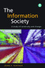 The Information Society: A study of continuity and change
