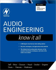 Title: Audio Engineering: Know It All, Author: Douglas Self