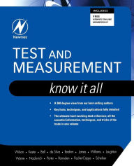 Title: Test and Measurement: Know It All, Author: Jon S. Wilson