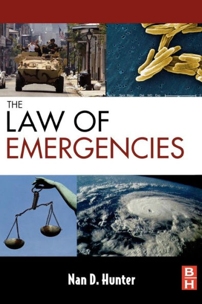 The Law of Emergencies: Public Health and Disaster Management