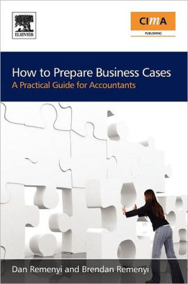 How to Prepare Business Cases: An essential guide for accountants