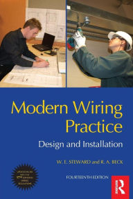 Title: Modern Wiring Practice / Edition 14, Author: W E Steward