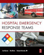 Hospital Emergency Response Teams: Triage for Optimal Disaster Response