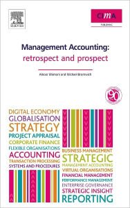 Title: Management Accounting: Retrospect and Prospect, Author: Al Bhimani