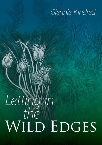 Letting in the Wild Edges