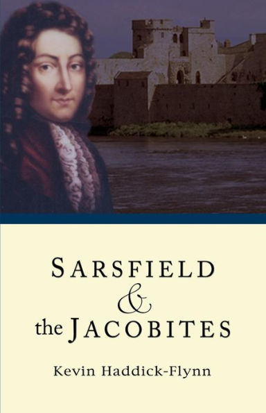 Sarsfield and the Jacobites