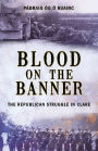 Blood on the Banner: The Republican Struggle in Clare