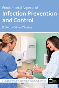 Title: Fundamental Aspects of Infection Prevention and Control, Author: Vinice Thomas