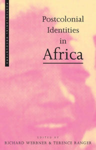 Title: Postcolonial Identities in Africa, Author: Pnina Werbner
