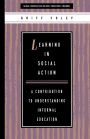 Learning in Social Action: A Contribution to Understanding Informal Education