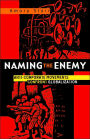 Naming the Enemy: Anti-Corporate Social Movements Confront Globalization / Edition 1