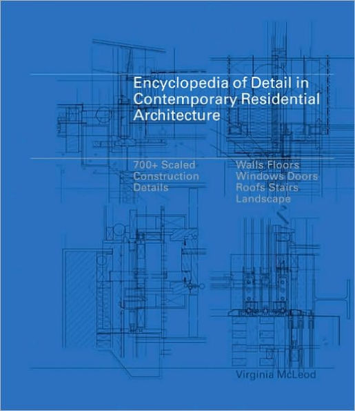 Encyclopedia of Detail in Contemporary Residential Architect