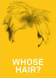 Title: Whose Hair?, Author: Christina Christoforou