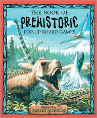 Title: Prehistoric Games Pop-Up Board Game: 4 Games, Attached Reading Book, Author: Tango Books