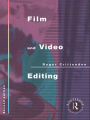 Film and Video Editing / Edition 1