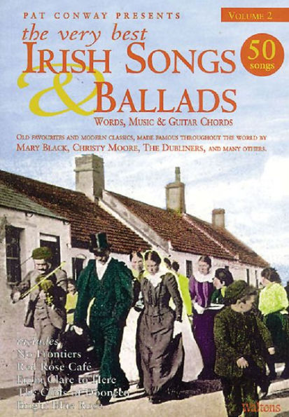 Very Best Irish Songs & Ballads: Words, Music & Guitar Chords