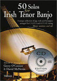 Title: 50 Solos for Irish Tenor Banjo, Author: Gerry O'Connor